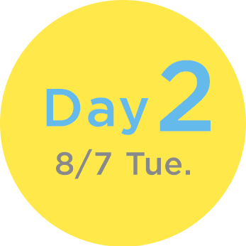 Day2 8/7 tue.